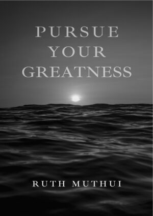 Pursue Your Greatness